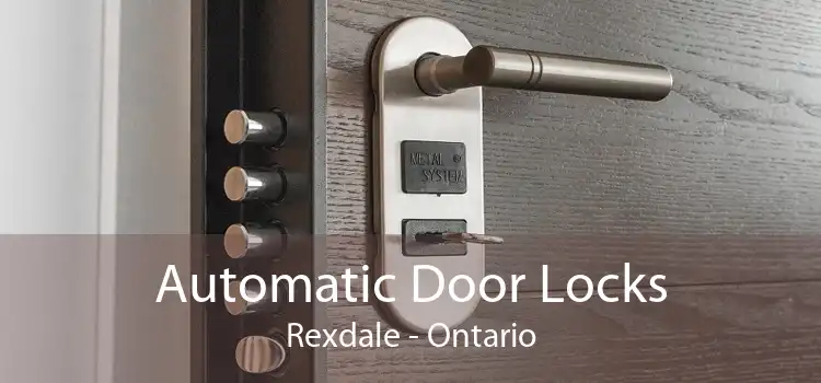 Automatic Door Locks Rexdale - Ontario