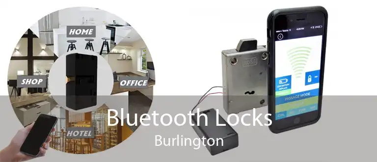 Bluetooth Locks Burlington