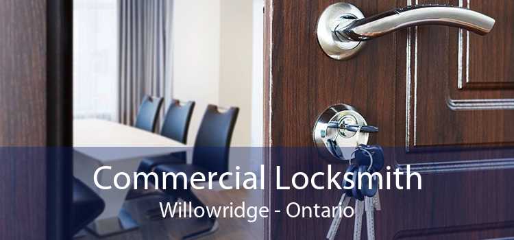 Commercial Locksmith Willowridge - Ontario
