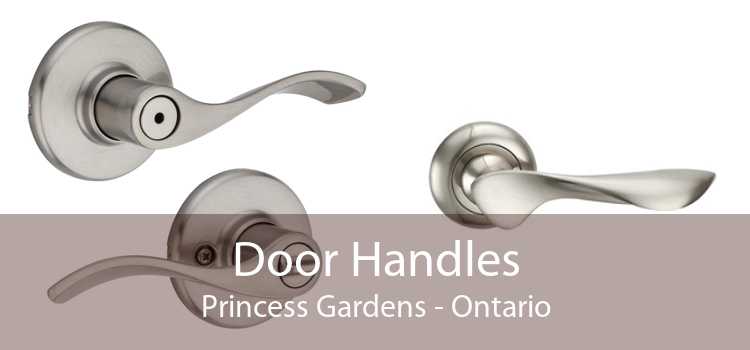 Door Handles Princess Gardens - Ontario