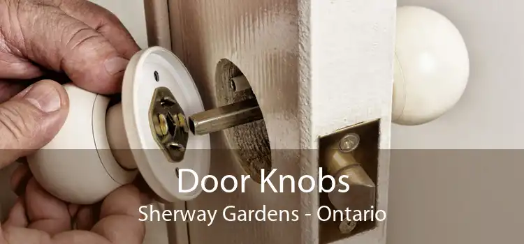Door Knobs Sherway Gardens - Ontario