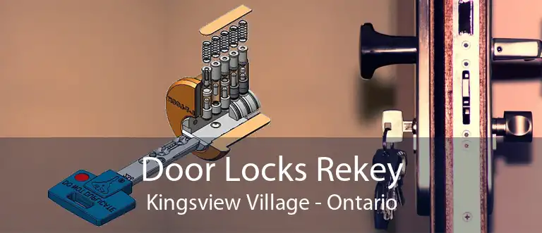 Door Locks Rekey Kingsview Village - Ontario