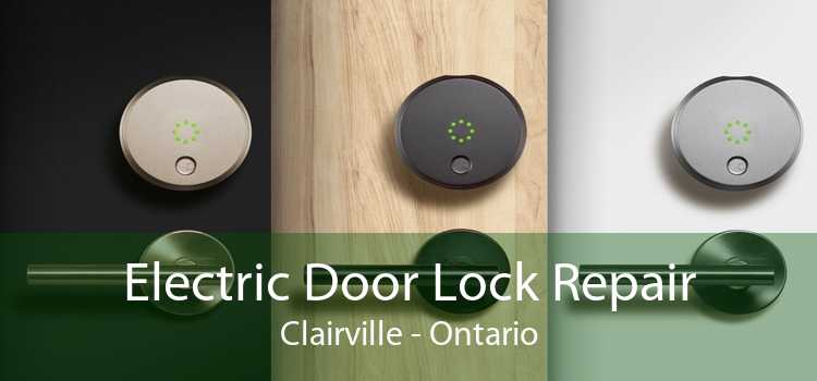 Electric Door Lock Repair Clairville - Ontario