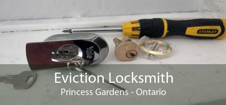 Eviction Locksmith Princess Gardens - Ontario