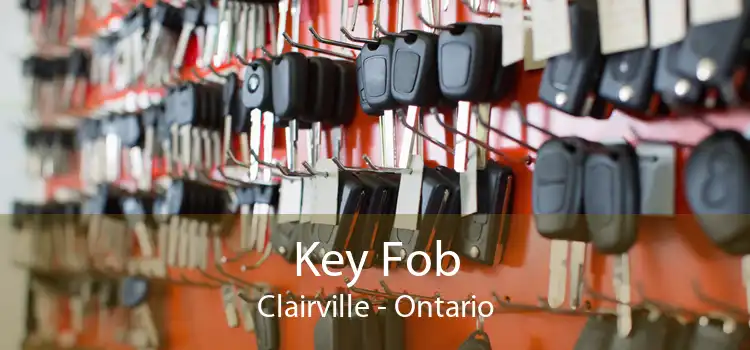 Key Fob Clairville - Ontario