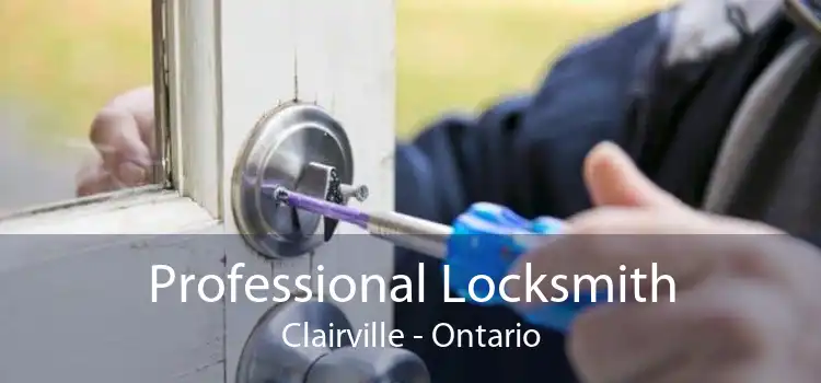 Professional Locksmith Clairville - Ontario