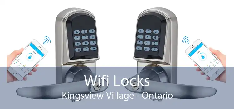 Wifi Locks Kingsview Village - Ontario